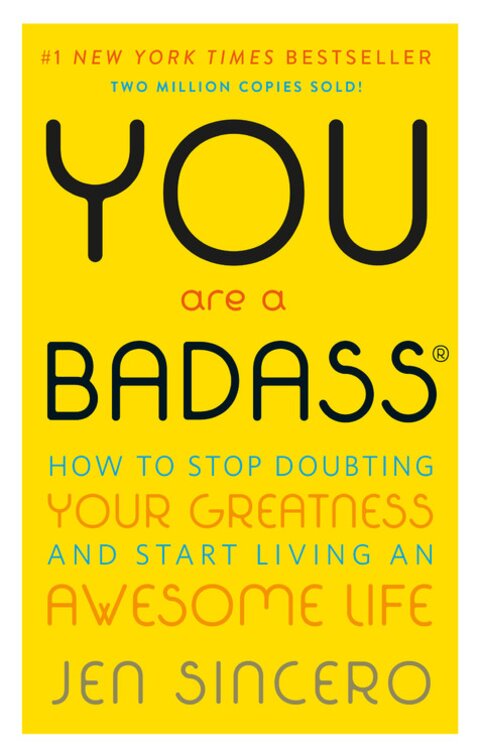 You Are a Badass®