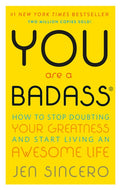 You Are a Badass®