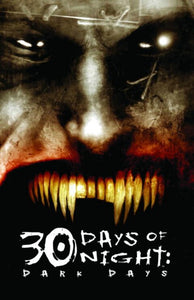30 Day Of Night: Dark Days