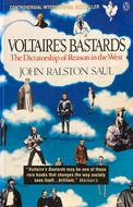 Voltaires Bastards:The Dictatorship Of Reason