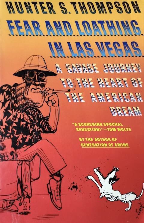 Fear and Loathing in Las Vegas