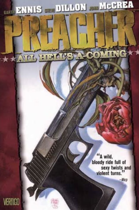 Preacher VOL 08: All Hell's A-Coming