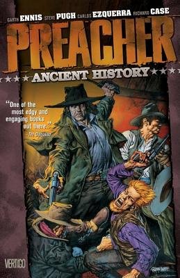 Preacher VOL 04: Ancient History
