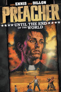 Preacher VOL 02: Until the End of the World