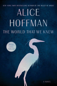 The World That We Knew