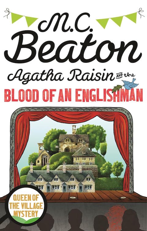 Agatha Raisin and the Blood An Englishman