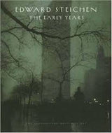 Edward Steichen: The Early Years