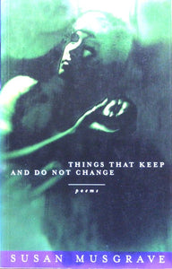 Things That Keep And Do Not Change
