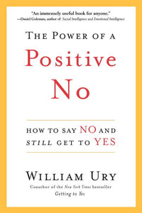 The Power of a Positive No