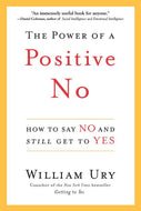 The Power of a Positive No