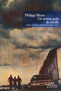 Un arrière-goût de rouille