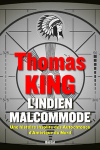 L'Indien Malcommode