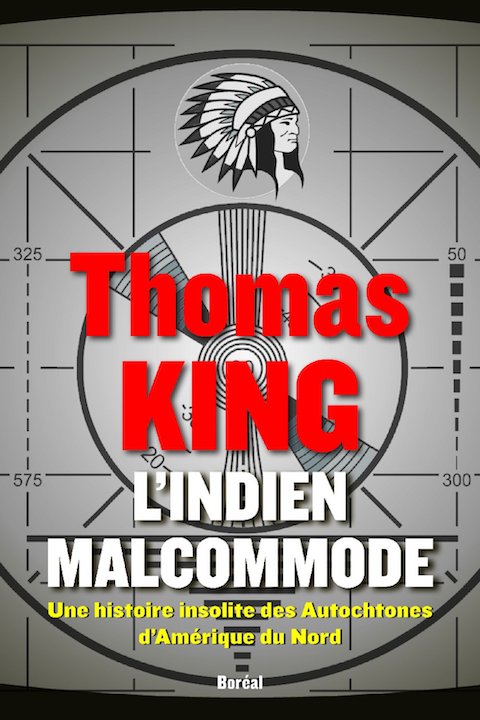 L'Indien Malcommode