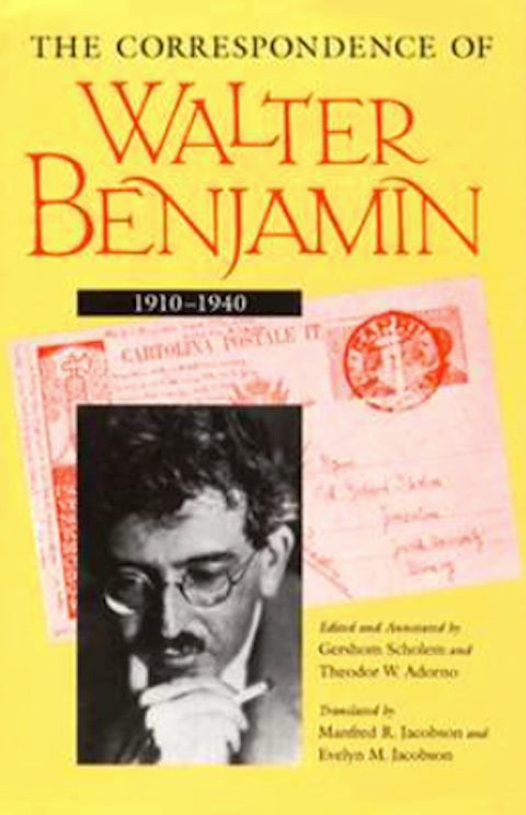 The Correspondence of Walter Benjamin