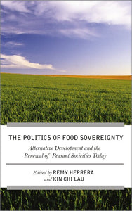 The Struggle for Food Sovereignty