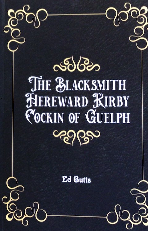 The Blacksmith Hereward Kirby Cockin of Guelph