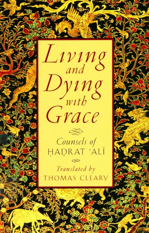 Living and Dying with Grace