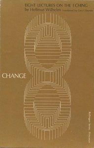 Eight Lectures on the I Ching