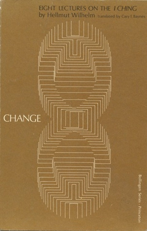 Eight Lectures on the I Ching