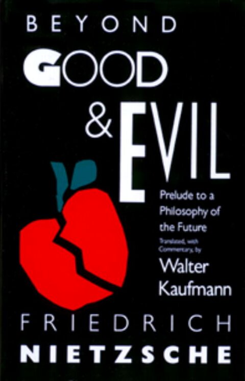 Beyond Good and Evil