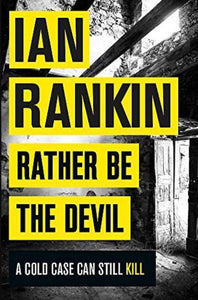 Rather Be the Devil