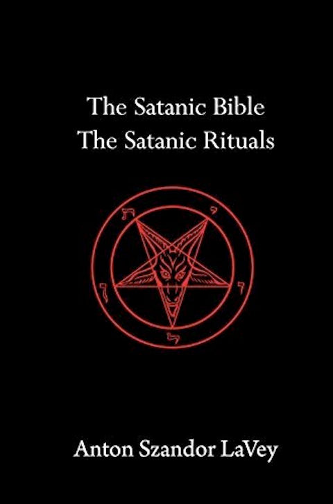 The Satanic Bible / The Satanic Rituals