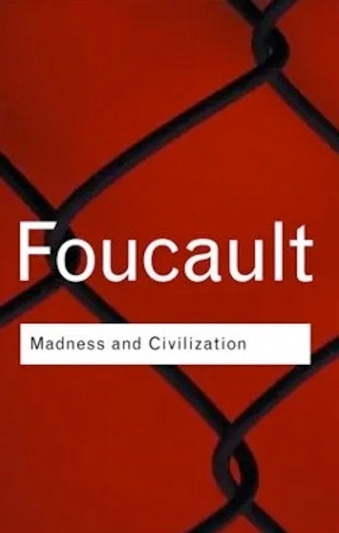 Madness and Civilization