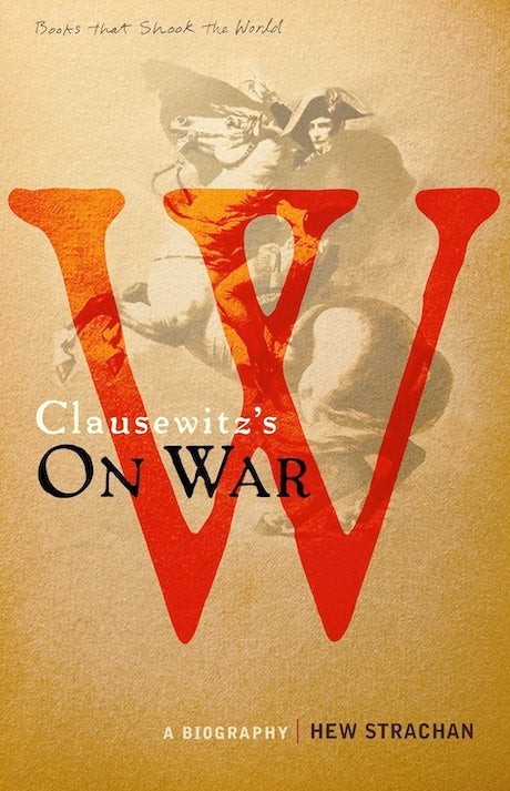 On War: A Biography