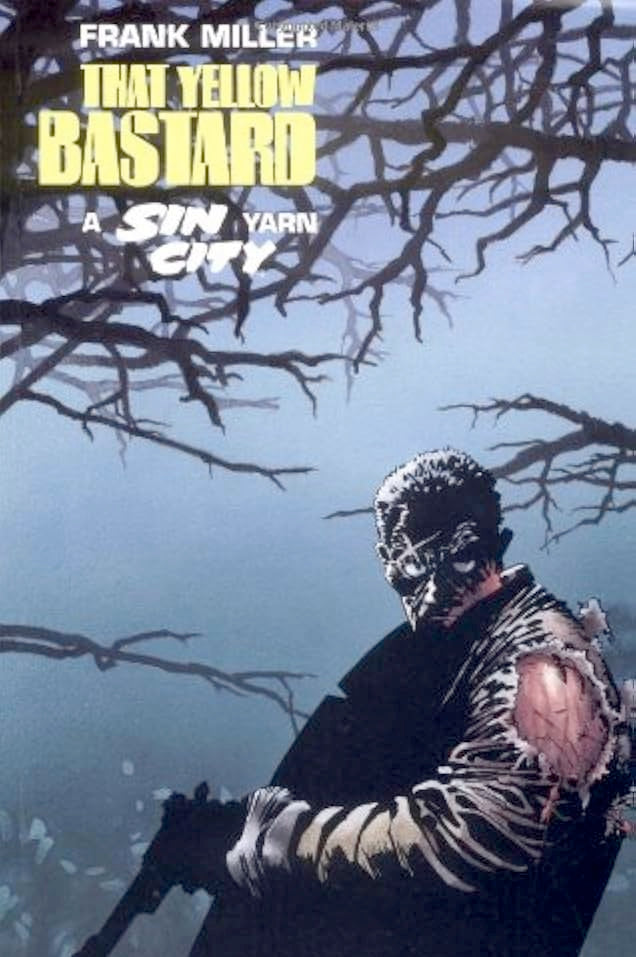 Sin City Volume 4: That Yellow Bastard