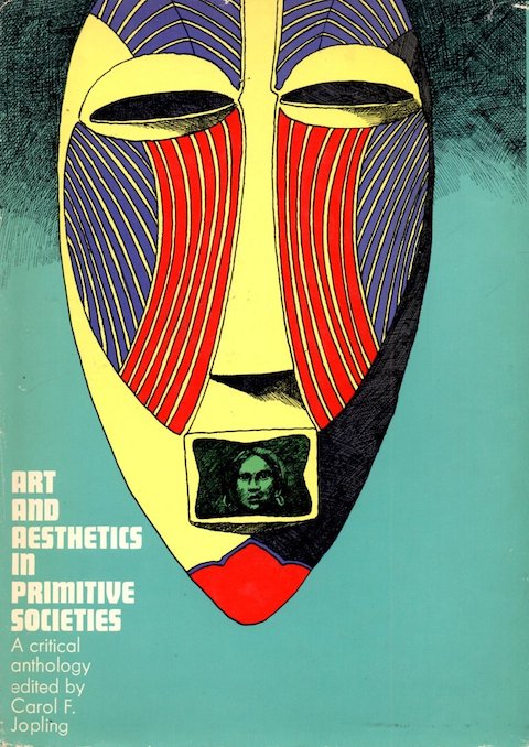Art and Aesthetics in Primitive Societies