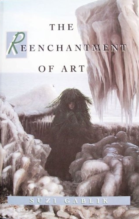 The Reenchantment of Art