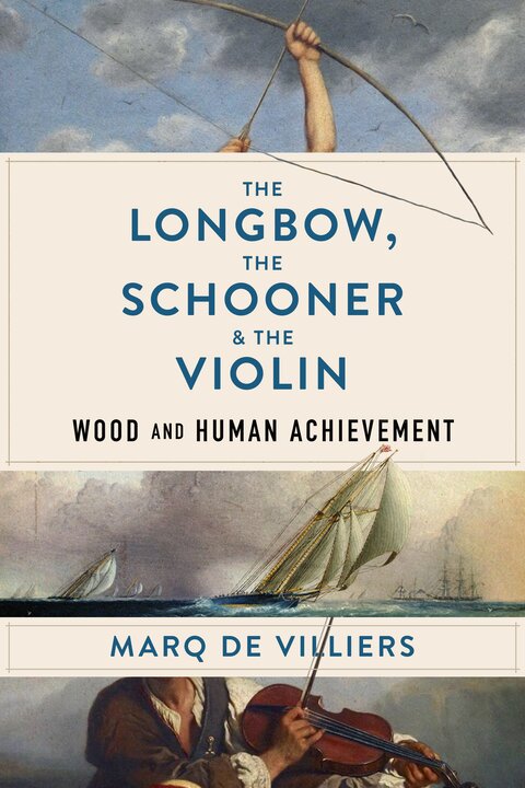 The Longbow, the Schooner and the Violin