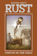 Rust Vol. 1: A Visitor in the Field