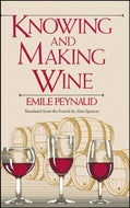 Knowing and Making Wine