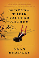 The Dead in Their Vaulted Arches