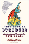 This Book Is Overdue!