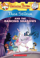 Thea Stilton and the Dancing Shadows: Thea Stilton #14
