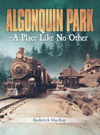 Algonquin Park: A Place Like No Other