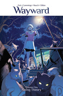 Wayward Volume 1: String Theory