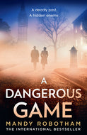 A Dangerous Game