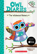 The Wildwood Bakery: A Branches Book