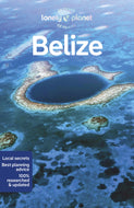 Lonely Planet Belize 9th Ed.