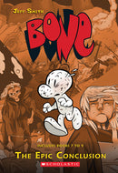 Bone: The Epic Conclusion (Books 7-9)