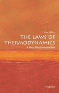 The Laws of Thermodynamics: A Very Short Introduction