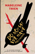 Do Not Say We Have Nothing