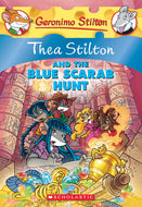 Thea Stilton and the Blue Scarab Hunt 