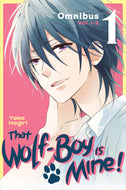 That Wolf-Boy Is Mine! Omnibus 1