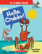 Hello, Crabby!: An Acorn Book