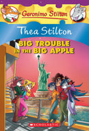 Thea Stilton: Big Trouble in the Big Apple