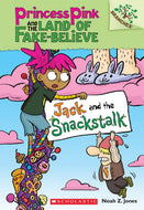 Jack and the Snackstalk: A Branches Book
